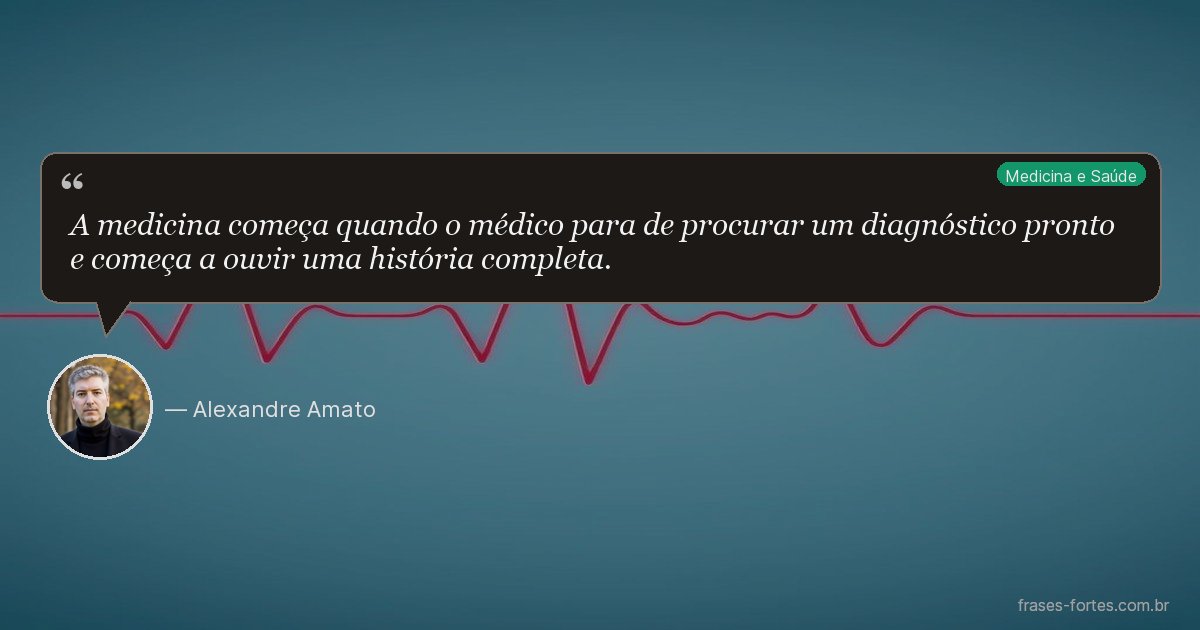 Frase de Alexandre Amato