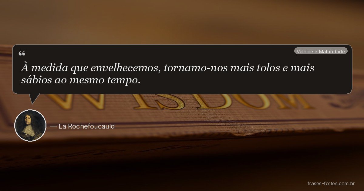 Frase de La Rochefoucauld