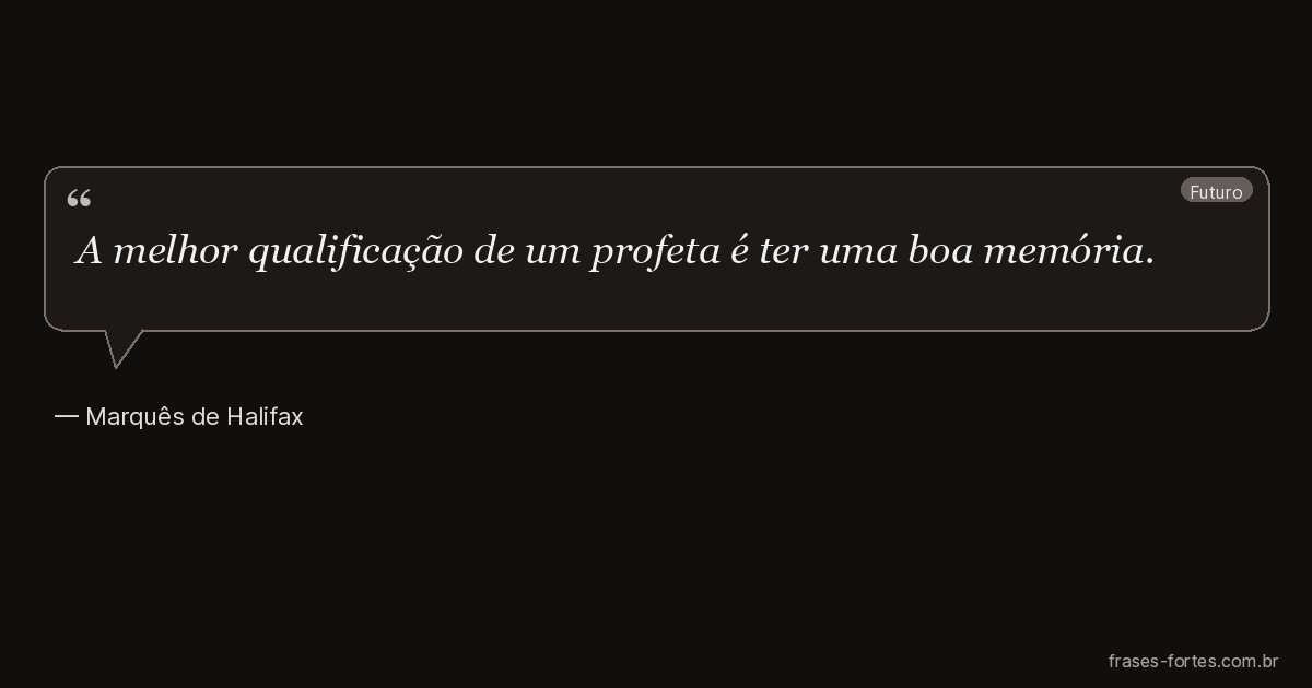 Frase de Marquês de Halifax