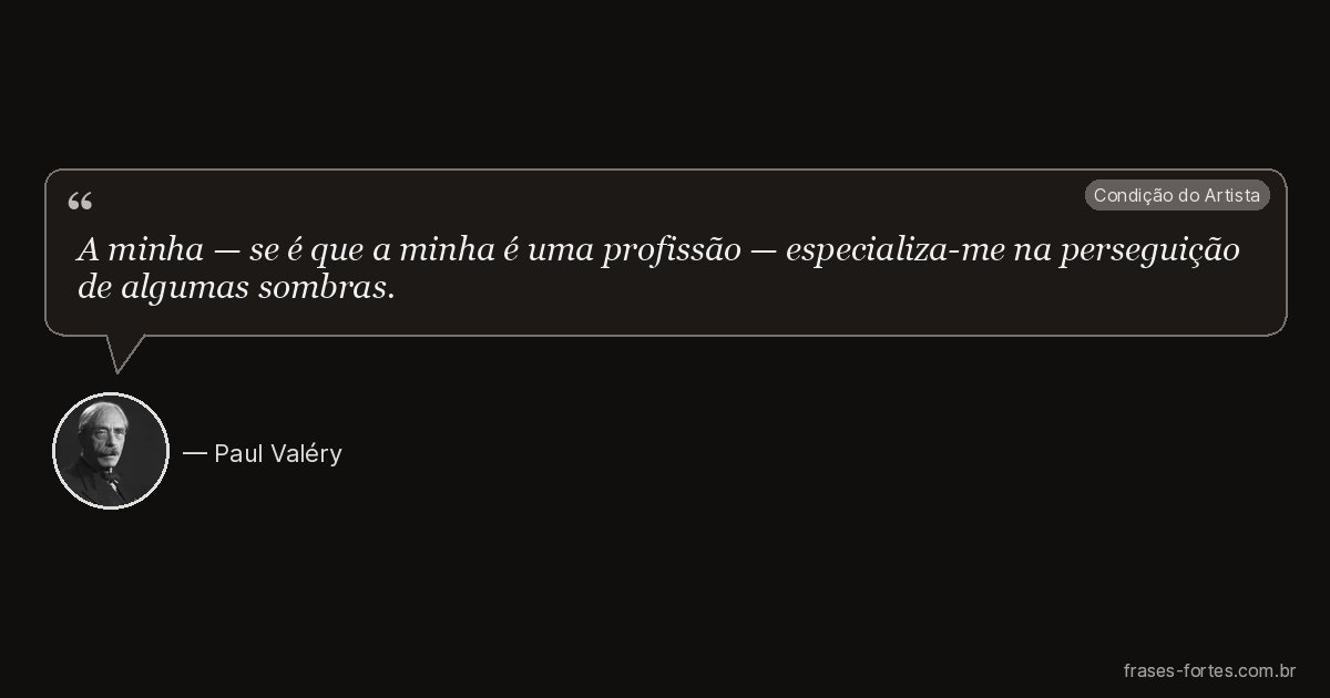 Frase de Paul Valéry