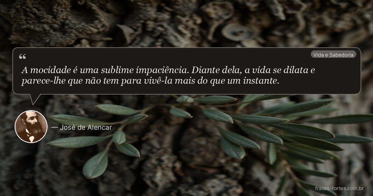 Frase de José de Alencar
