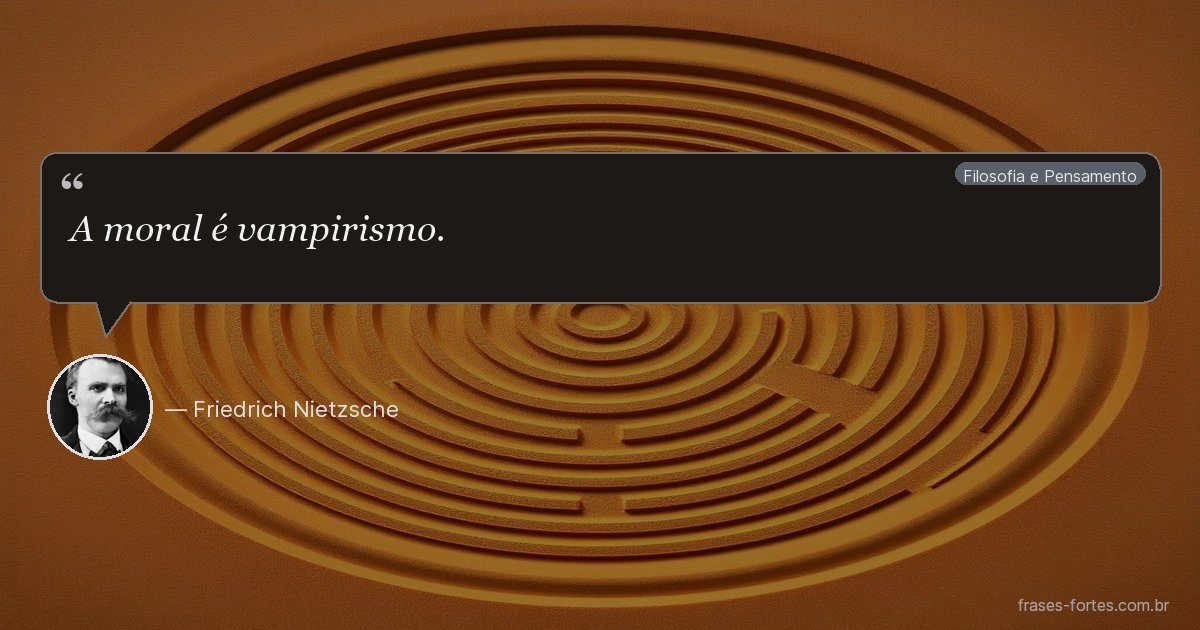 Frase de Friedrich Nietzsche