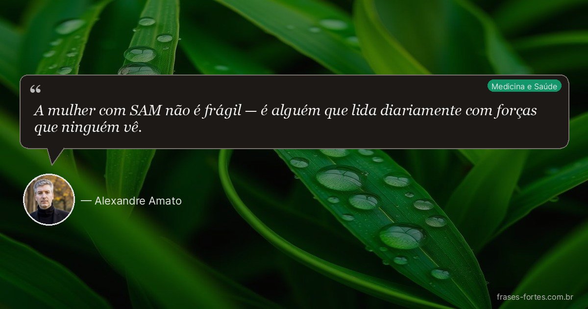 Frase de Alexandre Amato