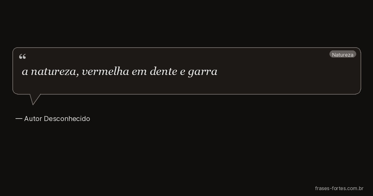 Frase de Autor Desconhecido