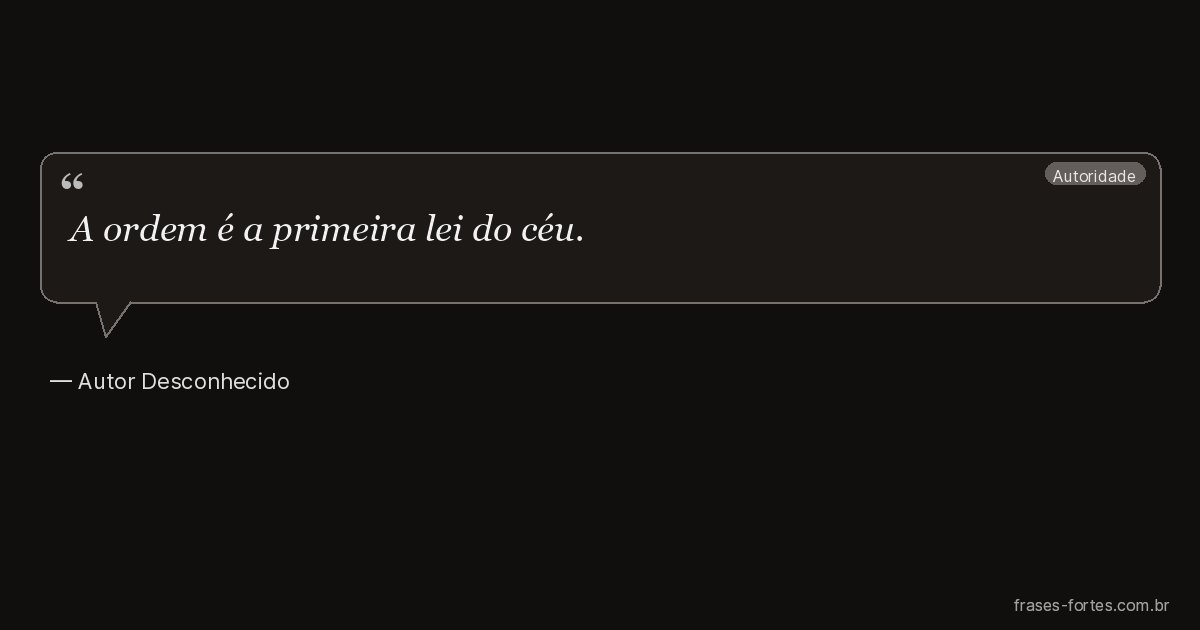 Frase de Autor Desconhecido