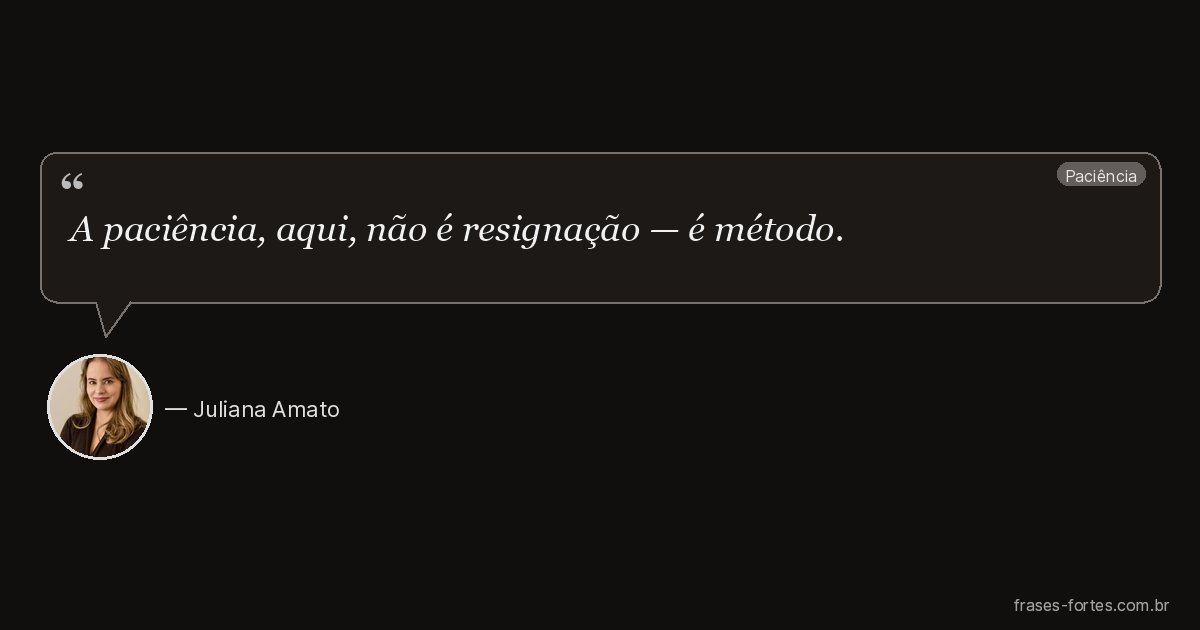 Frase de Juliana Amato