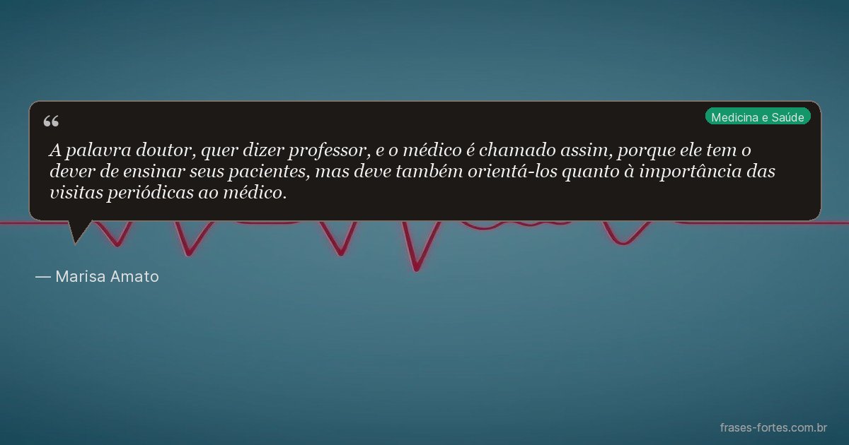 Frase de Marisa Amato