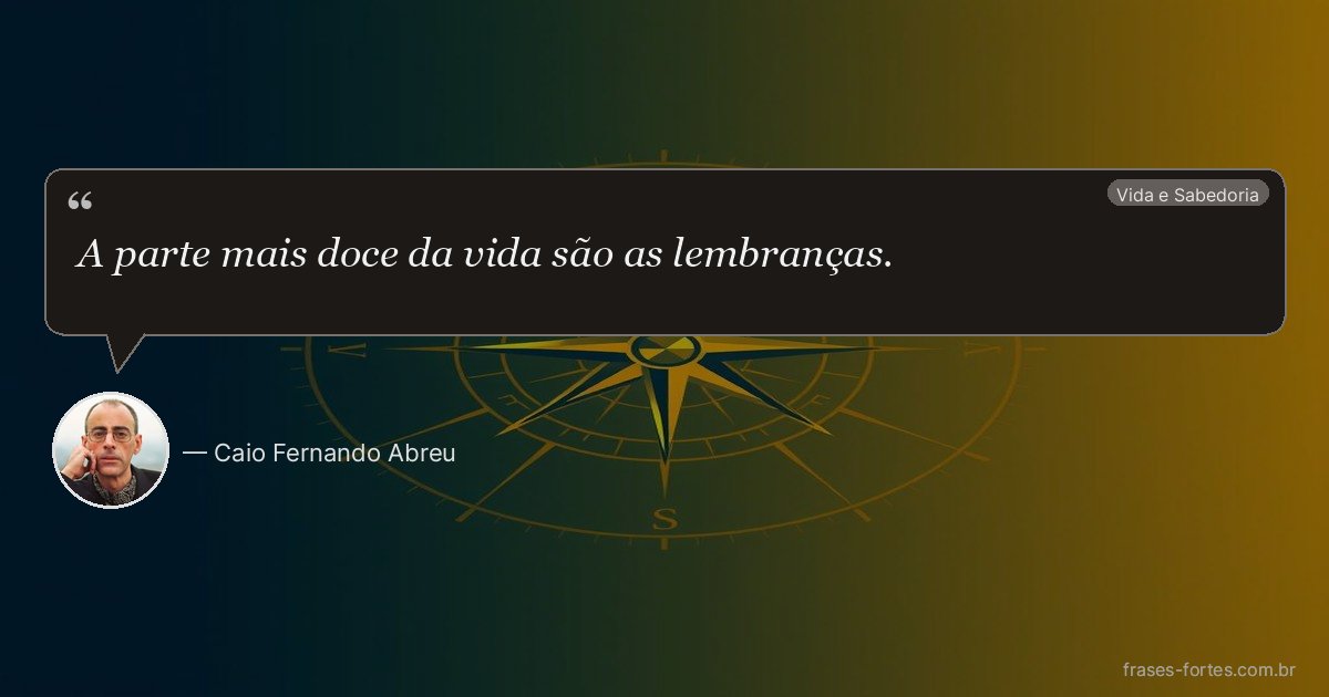 Frase de Caio Fernando Abreu