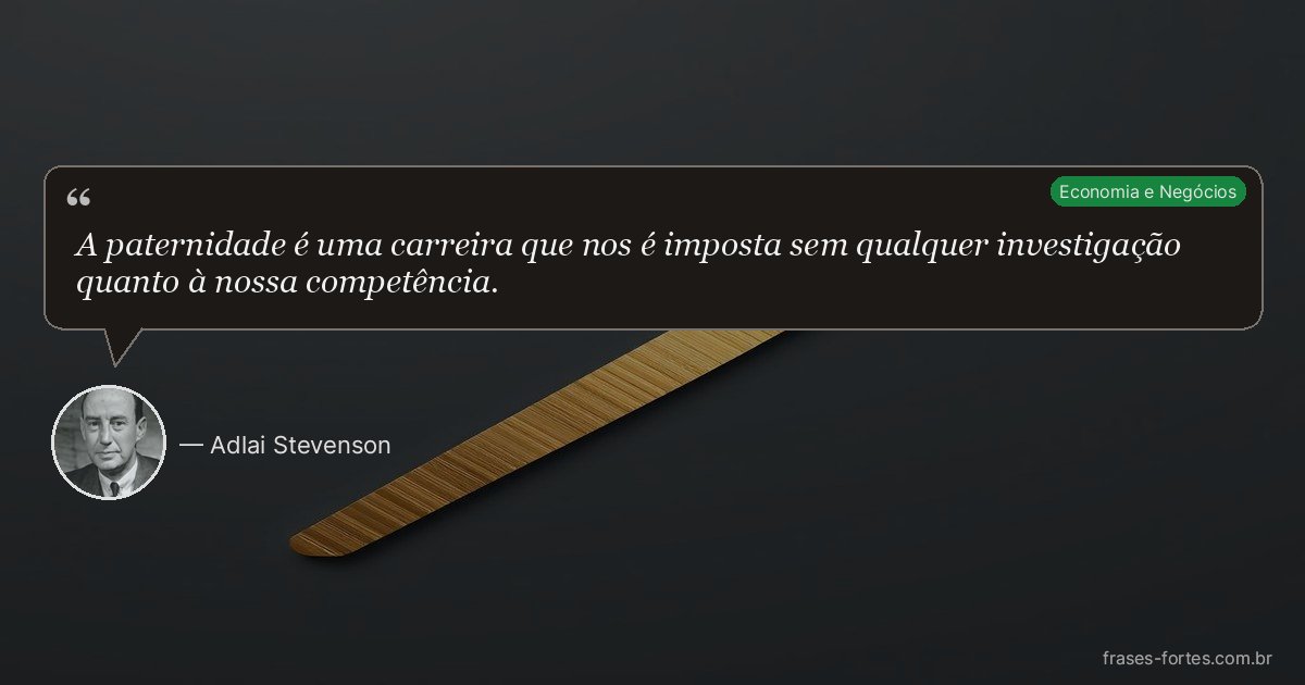 Frase de Adlai Stevenson