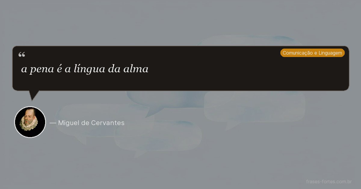 Frase de Miguel de Cervantes