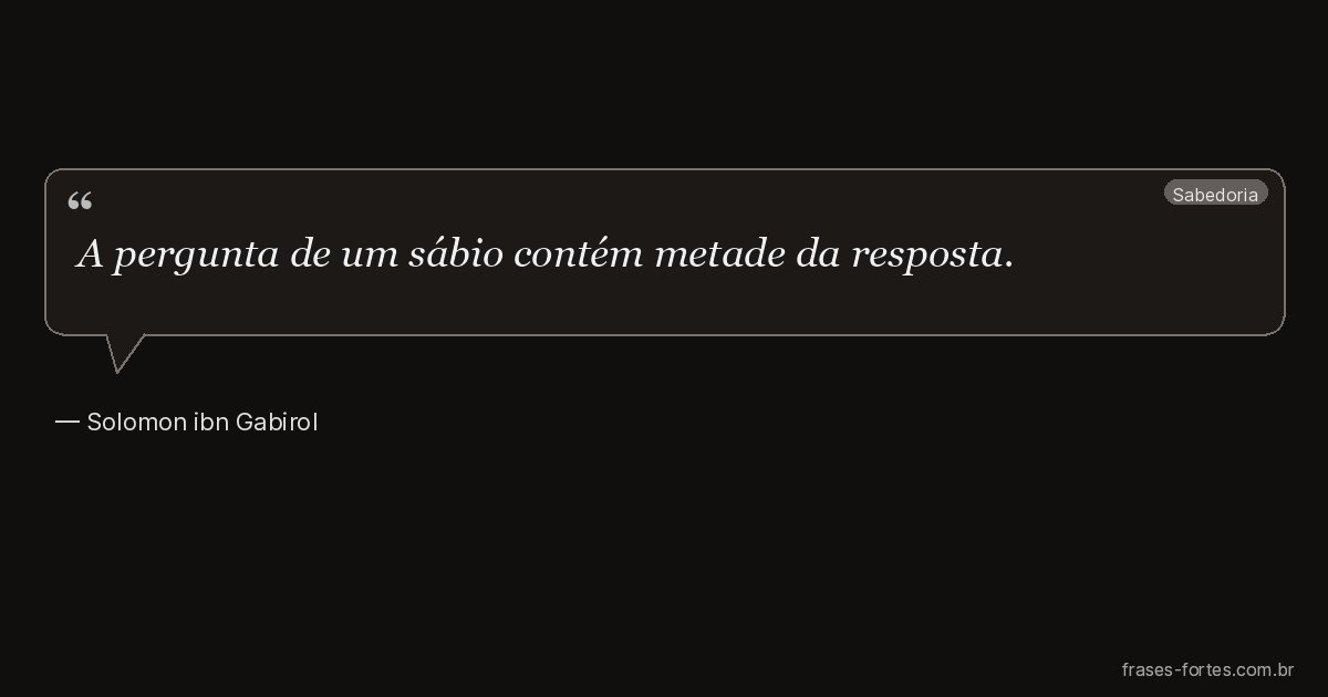 Frase de Solomon ibn Gabirol