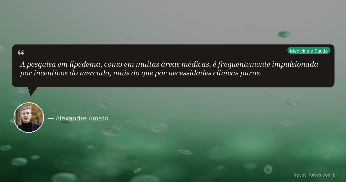 Frase de Alexandre Amato
