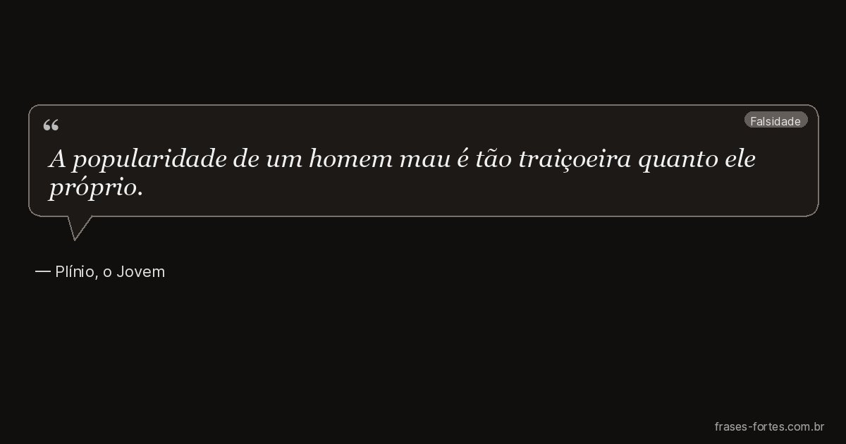 Frase de Plínio, o Jovem