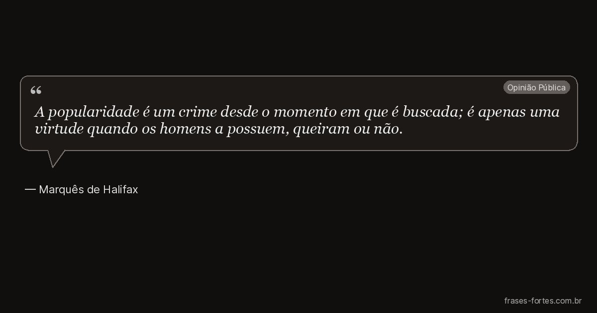 Frase de Marquês de Halifax