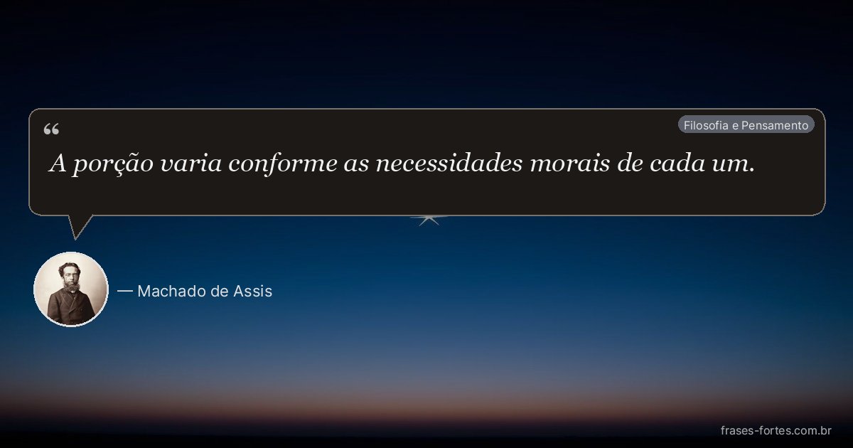 Frase de Machado de Assis