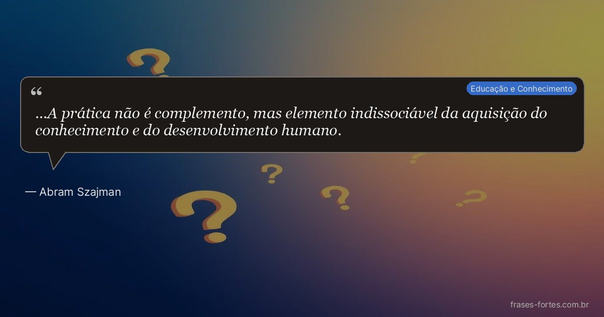 Frase de Abram Szajman