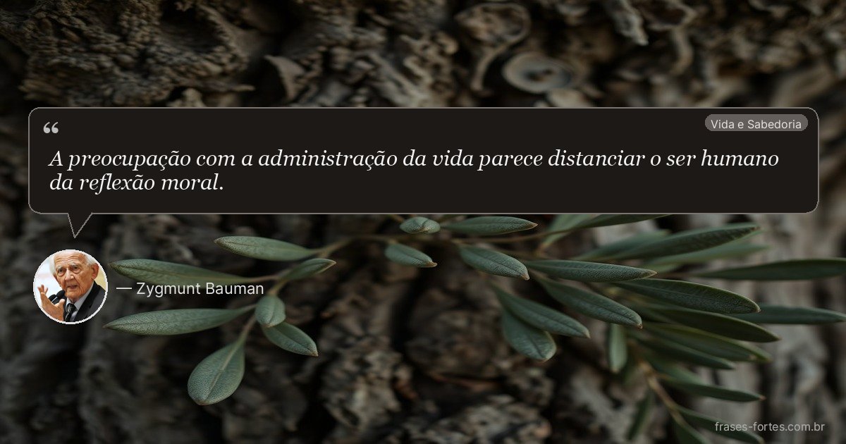 Frase de Zygmunt Bauman
