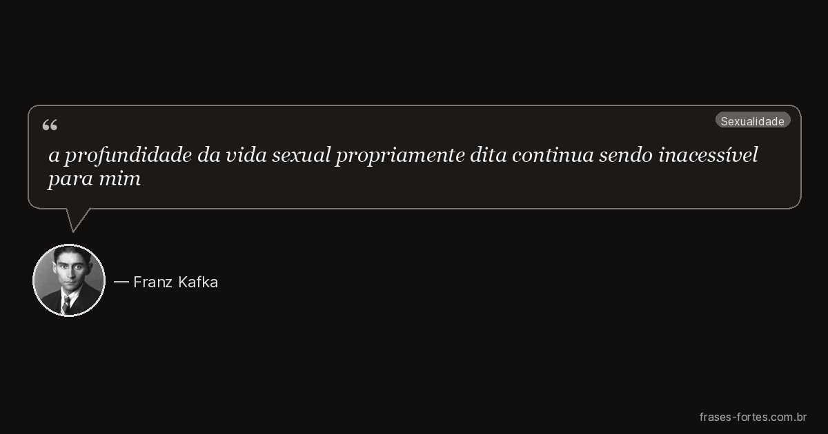 Frase de Franz Kafka