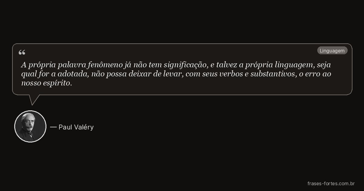 Frase de Paul Valéry