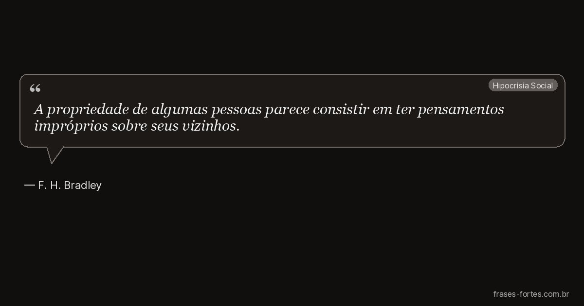 Frase de F. H. Bradley