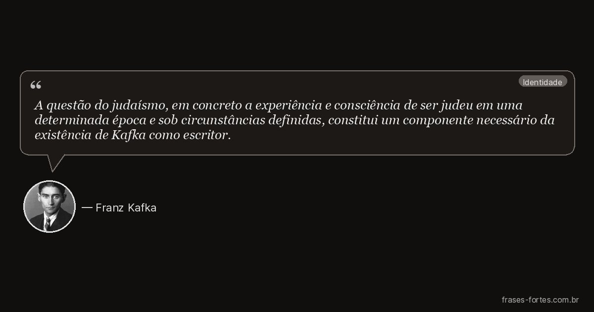Frase de Franz Kafka