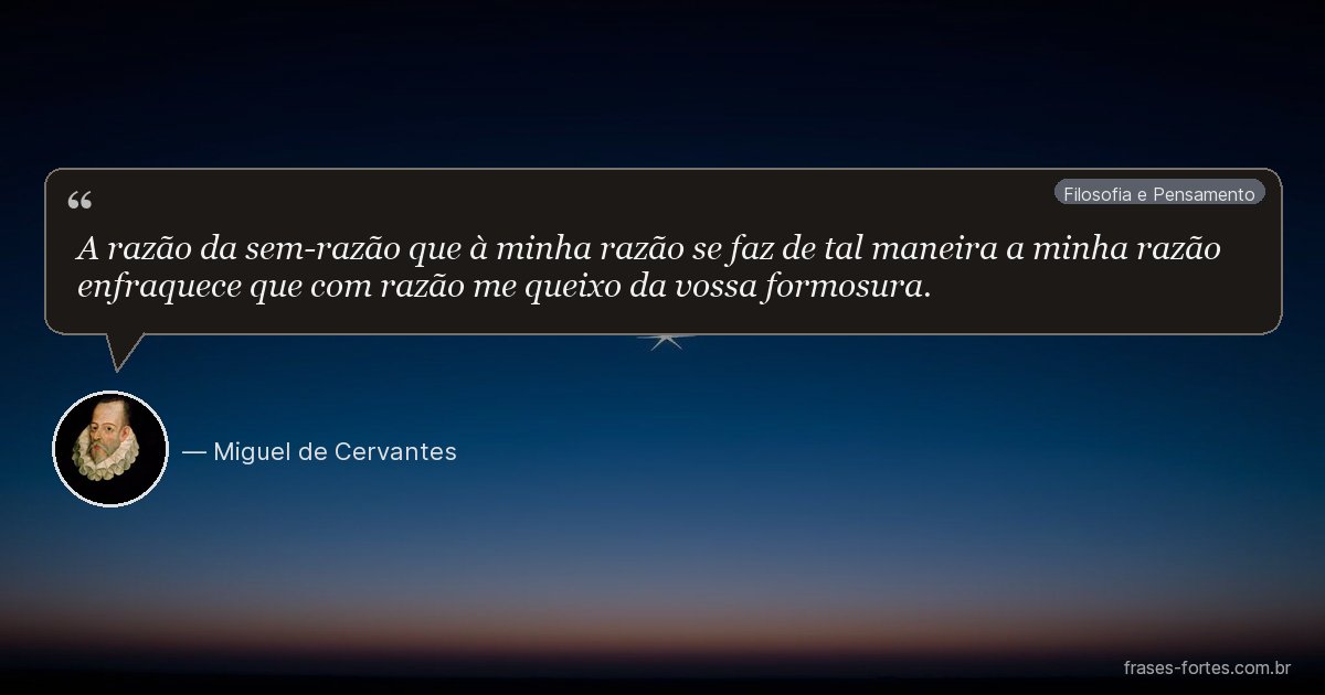 Frase de Miguel de Cervantes