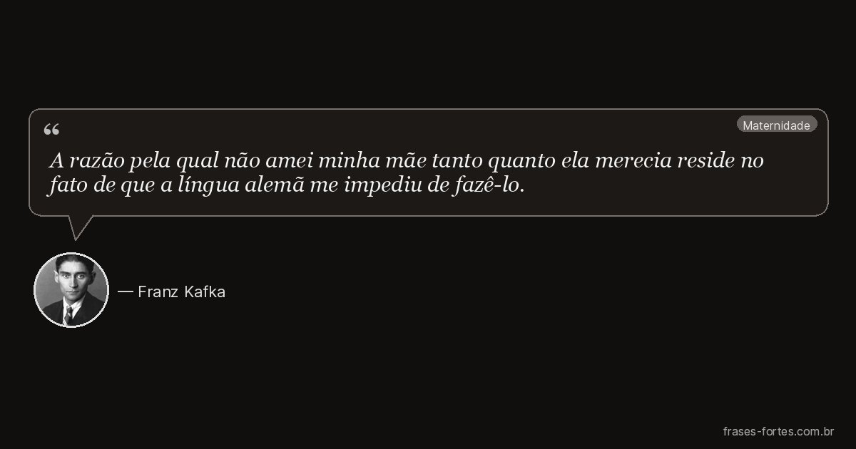 Frase de Franz Kafka