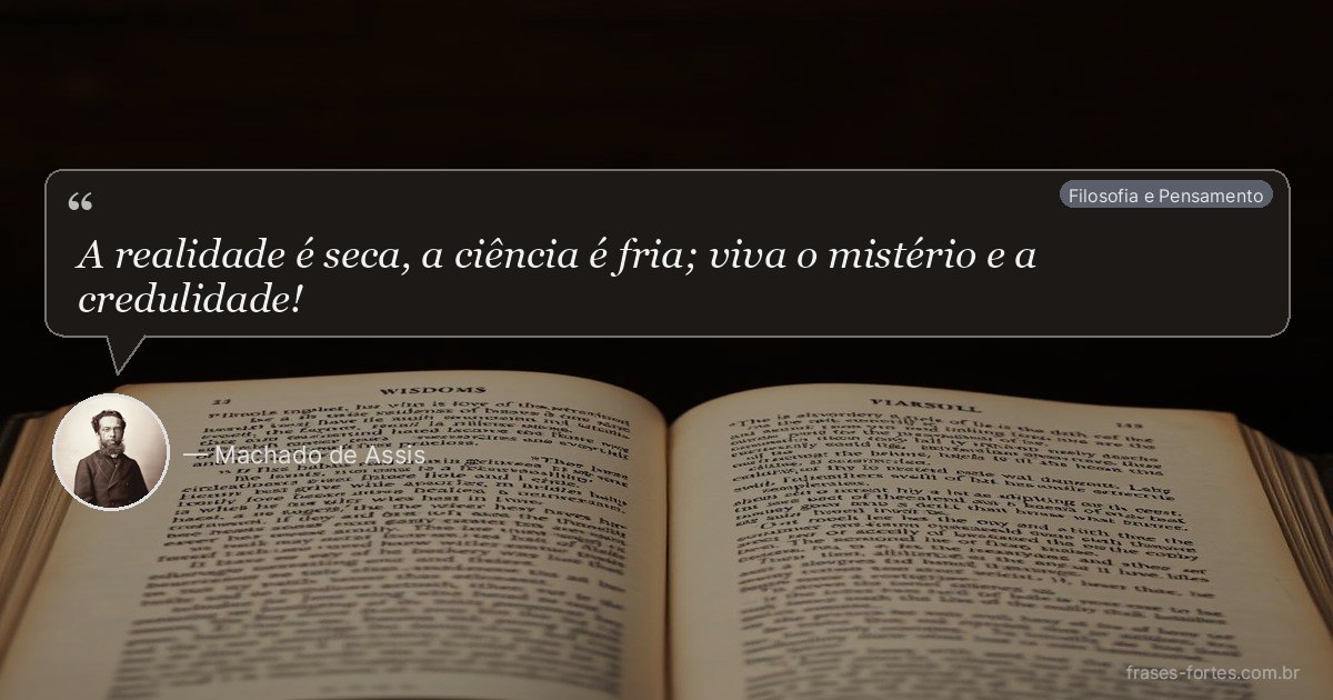 Frase de Machado de Assis