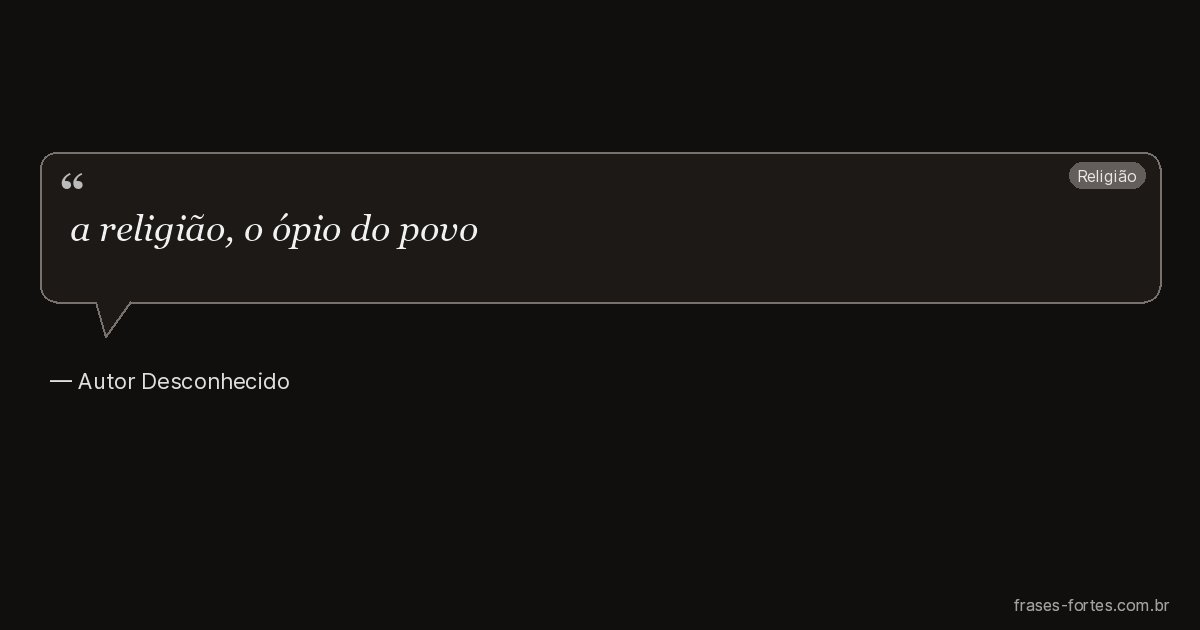 Frase de Autor Desconhecido