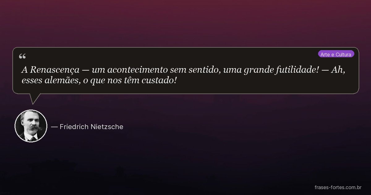 Frase de Friedrich Nietzsche
