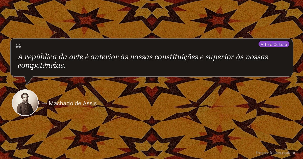 Frase de Machado de Assis