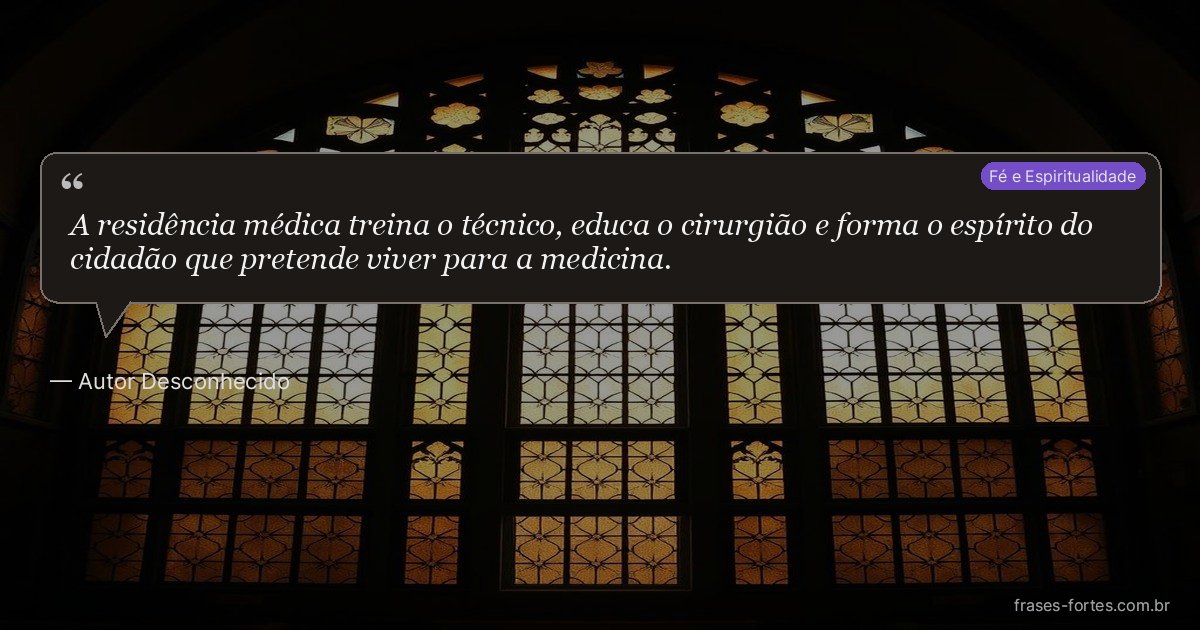 Frase de Autor Desconhecido