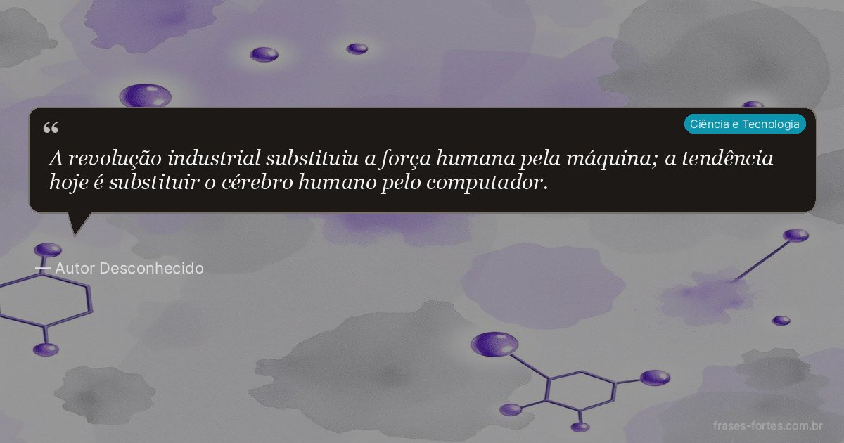 Frase de Autor Desconhecido