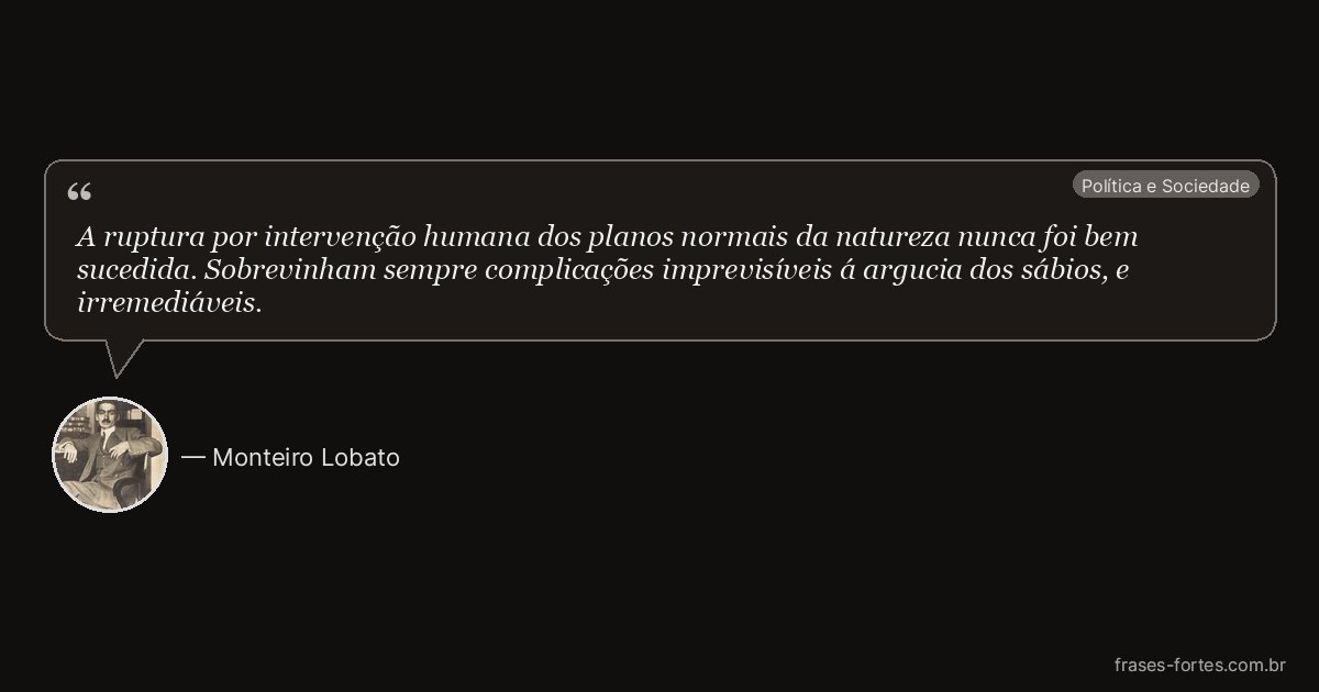 Frase de Monteiro Lobato
