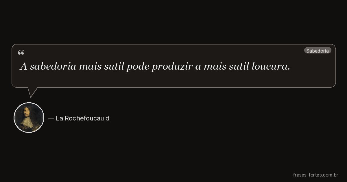 Frase de La Rochefoucauld