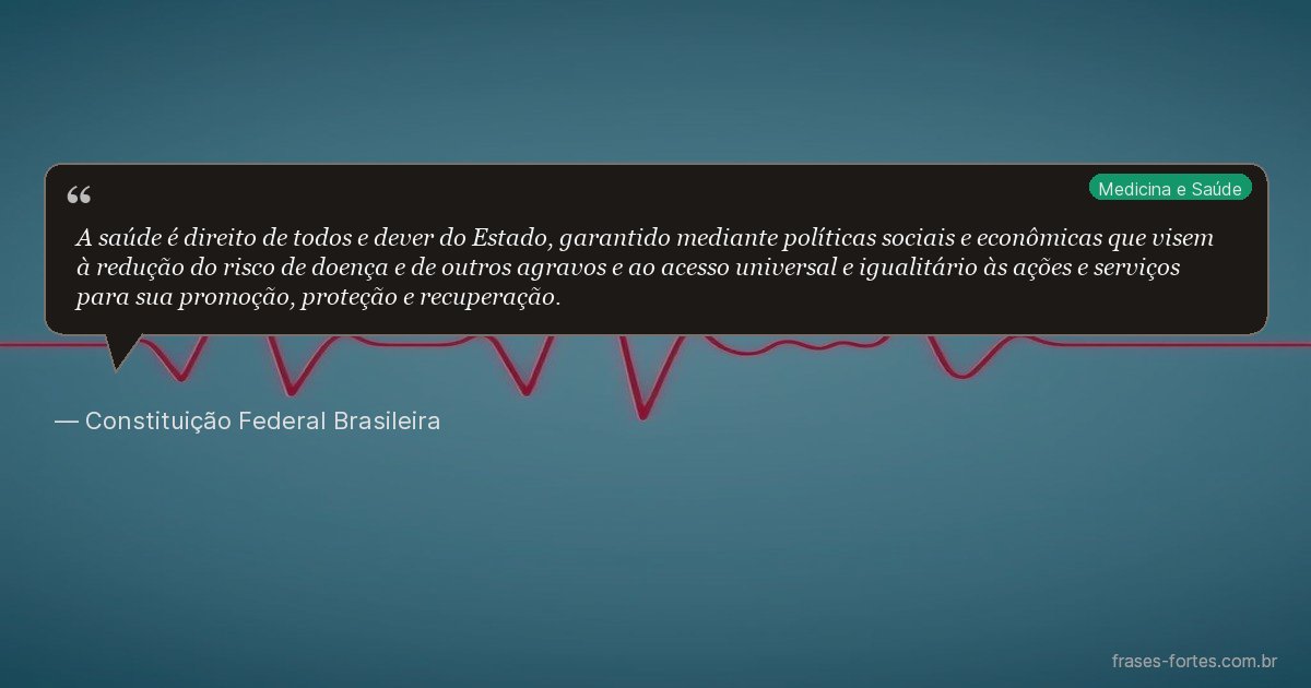 Frase de Constituição Federal Brasileira