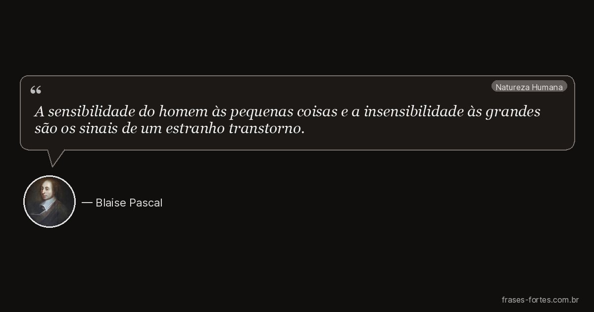 Frase de Blaise Pascal