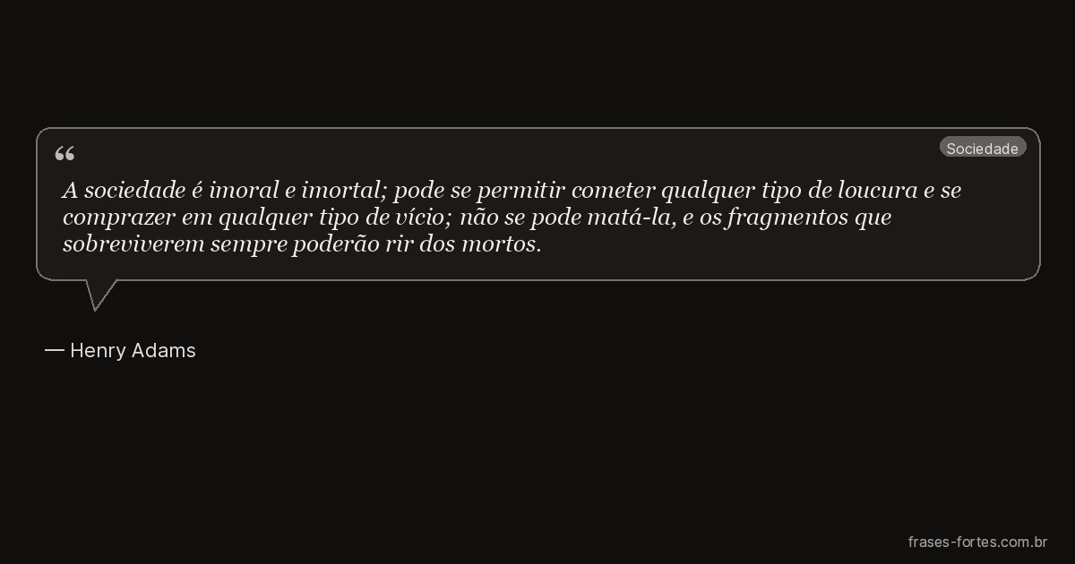 Frase de Henry Adams