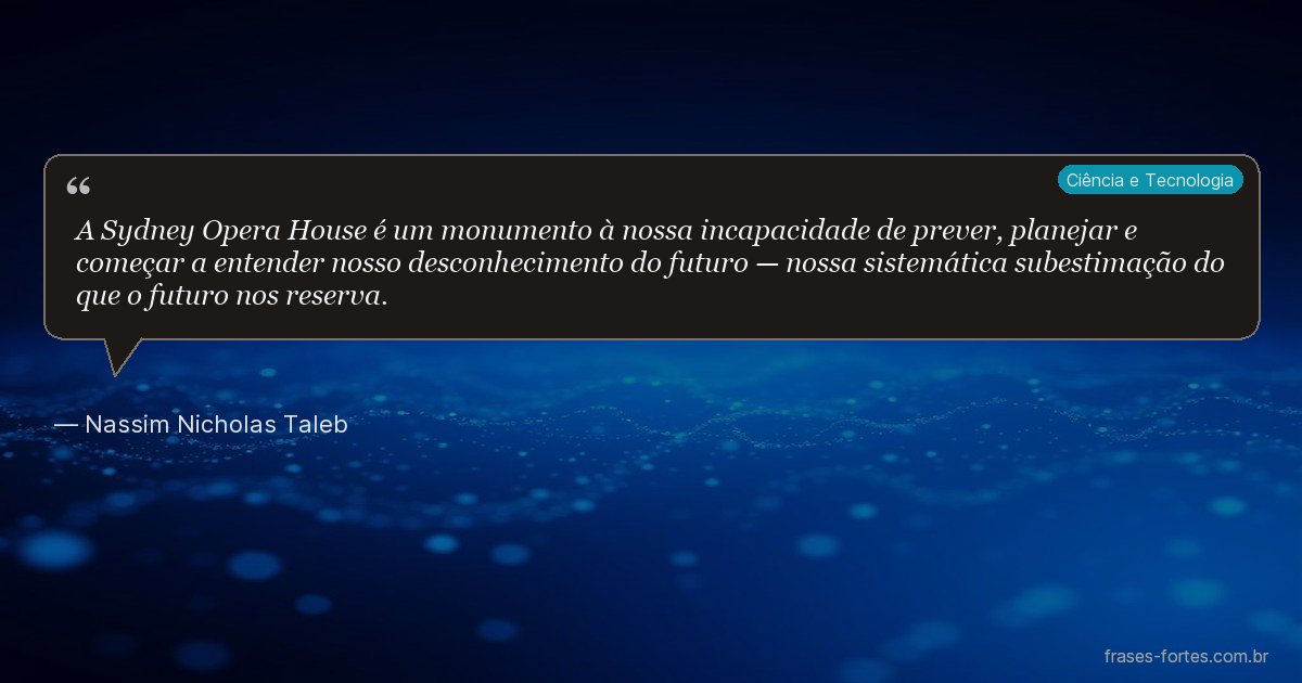 Frase de Nassim Nicholas Taleb