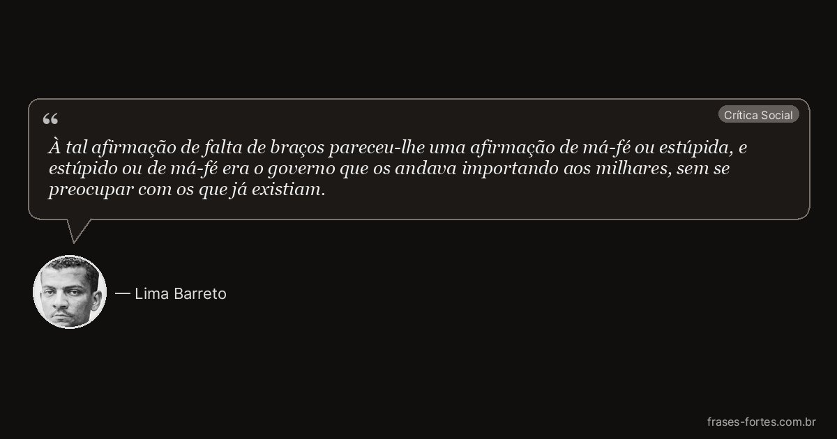 Frase de Lima Barreto