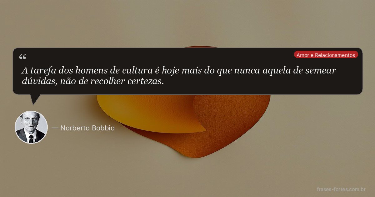 Frase de Norberto Bobbio