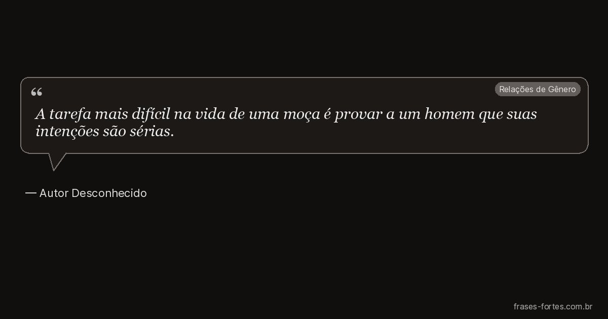 Frase de Autor Desconhecido