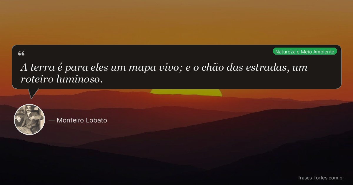 Frase de Monteiro Lobato