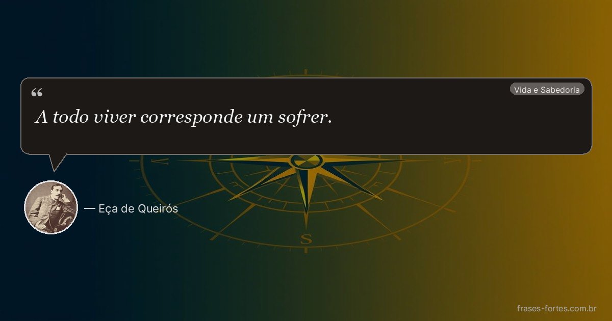 Frase de Eça de Queirós
