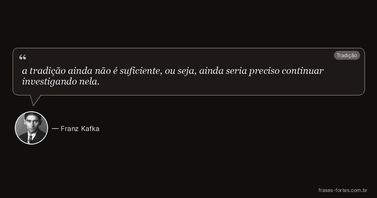 Frase de Franz Kafka