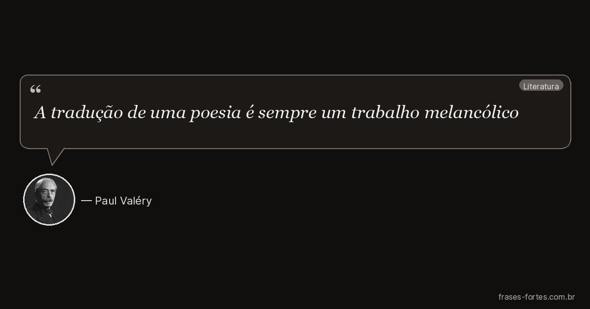 Frase de Paul Valéry