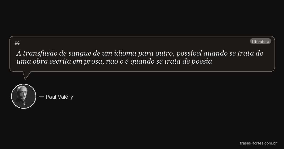 Frase de Paul Valéry