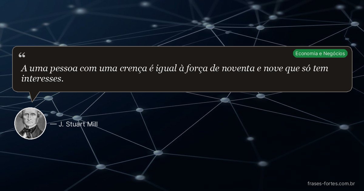 Frase de J. Stuart Mill