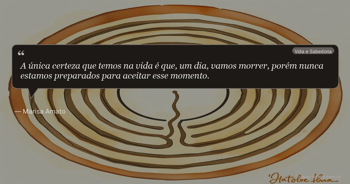 Frase de Marisa Amato