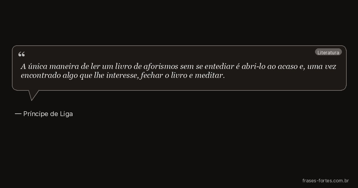 Frase de Príncipe de Liga